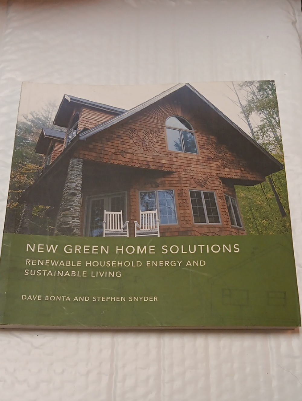 New Green Home Solutions - Green Softcover Book by Dave Bonta & Stephen Snyder